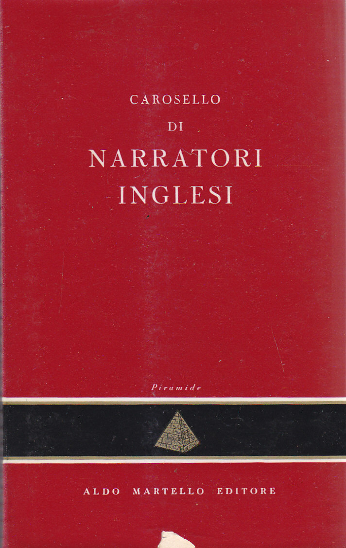 CAROSELLO DI NARRATORI INGLESI Giorgio Monicelli 1954 Aldo Martello libro …