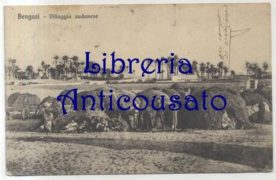 Cartolina Bengasi Villaggio Sudanese Viaggiata 1912 Originale Vintage postcard