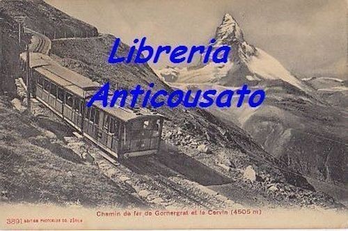 Cartolina CHEMIN DE FER DE GORNERGRAT ET LE CERVIN viaggiata …