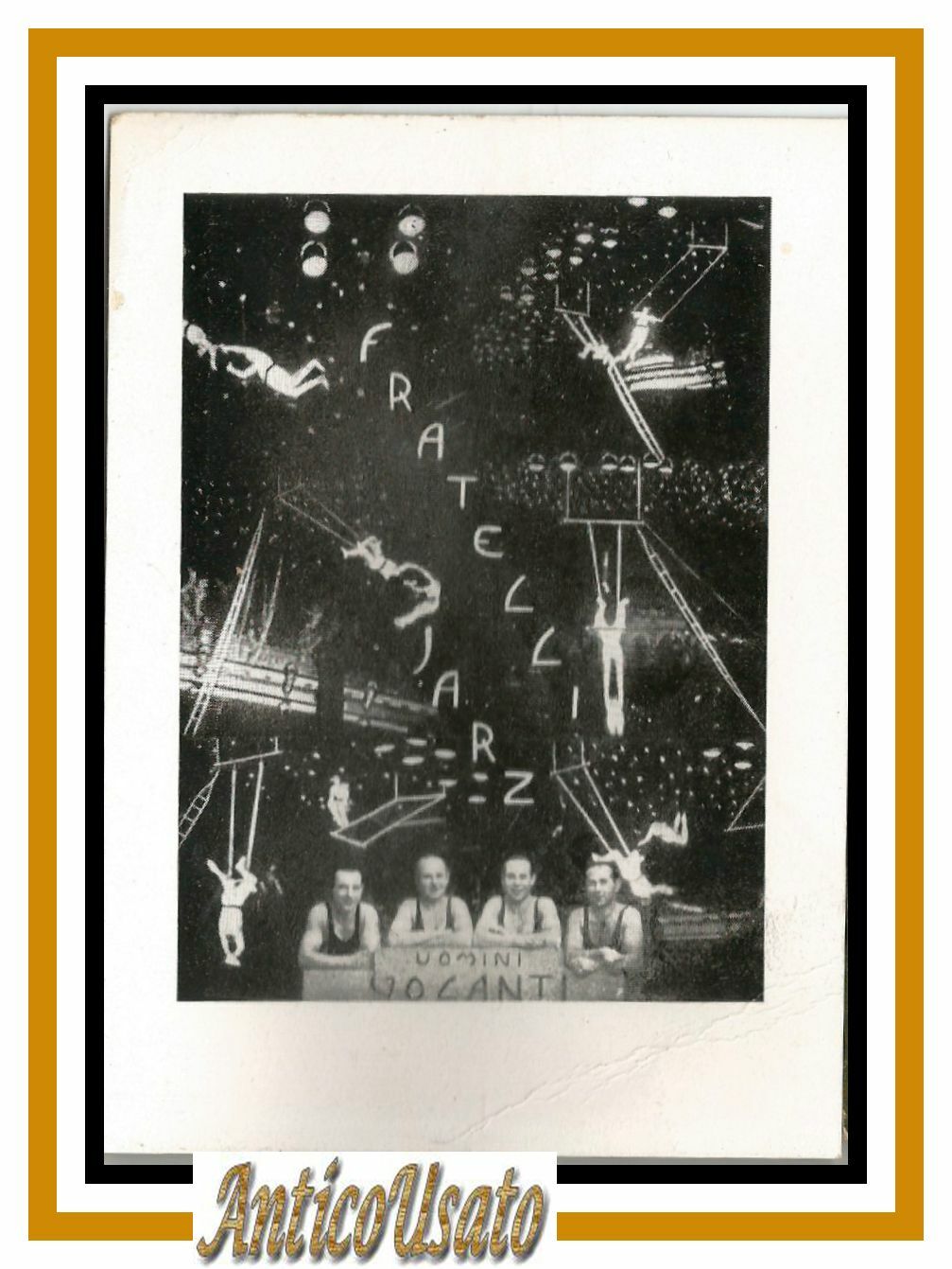 Cartolina FRATELLI JARZ Circo Uomini Volanti Circus Trapezisti Vintage d'epoca