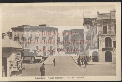 CARTOLINA LANCIANO PIAZZA PLEBISCITO VIA DE' FRENTANI animata postcard tarjeta