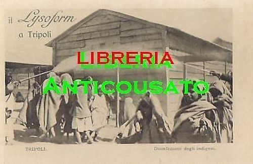 CARTOLINA LYSOFORM TRIPOLI disinfezione degli indigeni Originale Vintage d'epoca