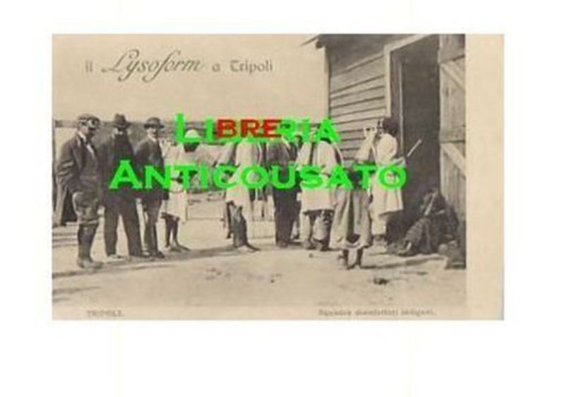 CARTOLINA LYSOFORM TRIPOLI Squadra disinfettori indigeni Originale anni '30