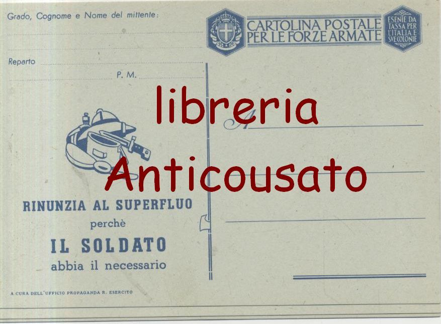CARTOLINA POSTALE FORZE ARMATE Rinunzia al superfluo 2 guerra Mondiale …