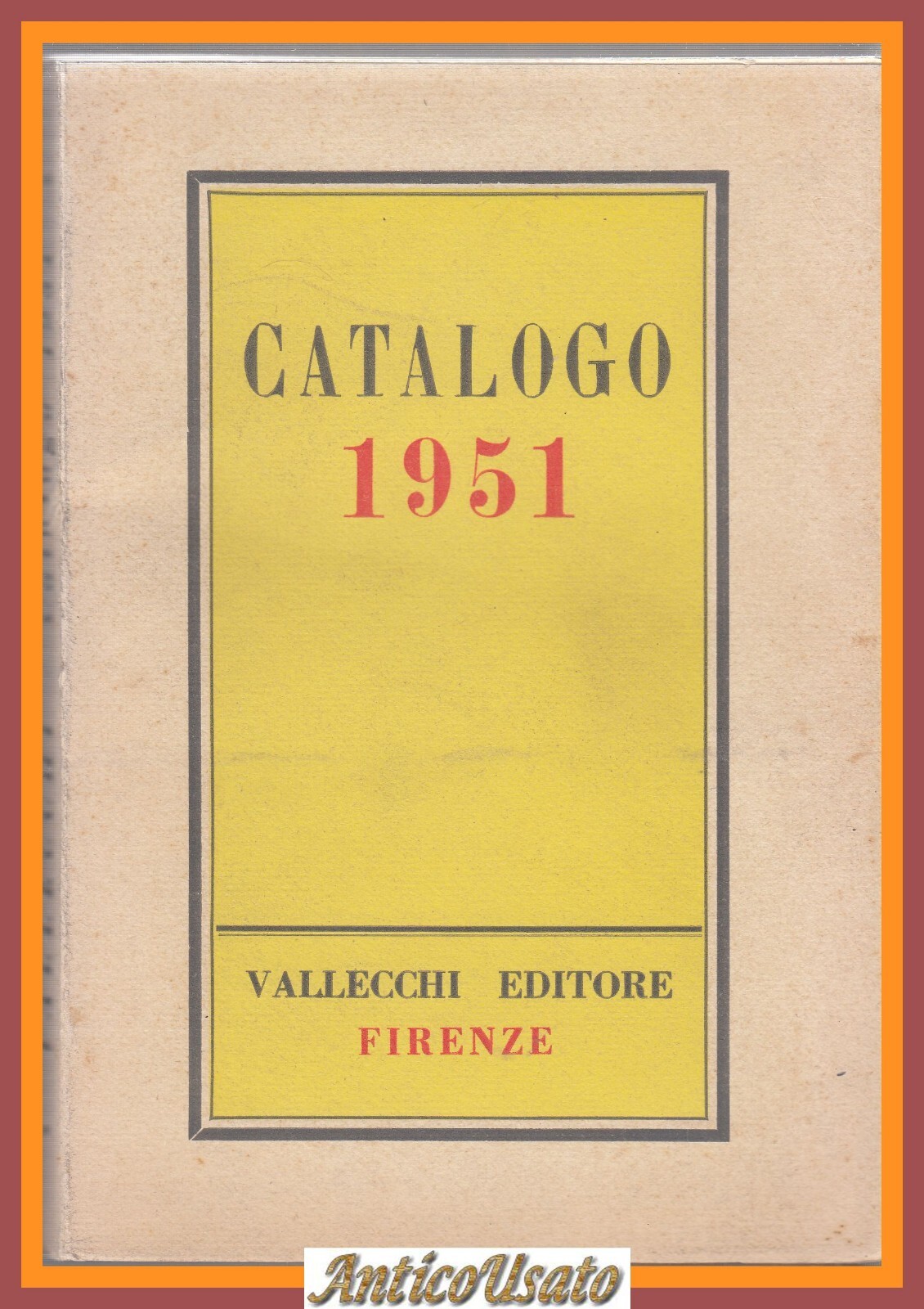 CATALOGO 1951 Vallecchi editore Libro illustrato scrittori italiani e stranieri