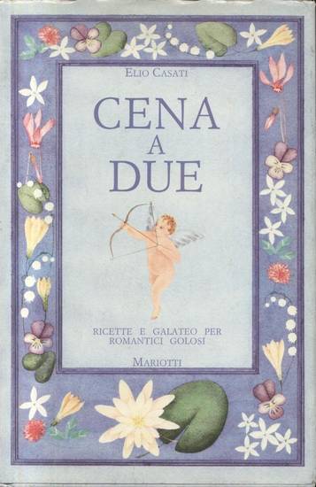 CENA A DUE di Elio Casati 1989 Mariotti I edizione …