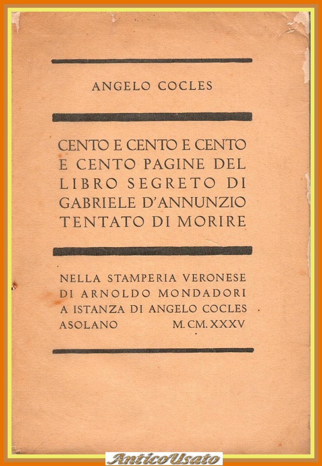 CENTO PAGINE DEL LIBRO SEGRETO DI GABRIELE D'ANNUNZIO Angelo Cocles …