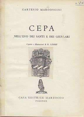 CEPA NELL'EVO DEI SANTI E GIULLARI di Cartesio Marconcini - …