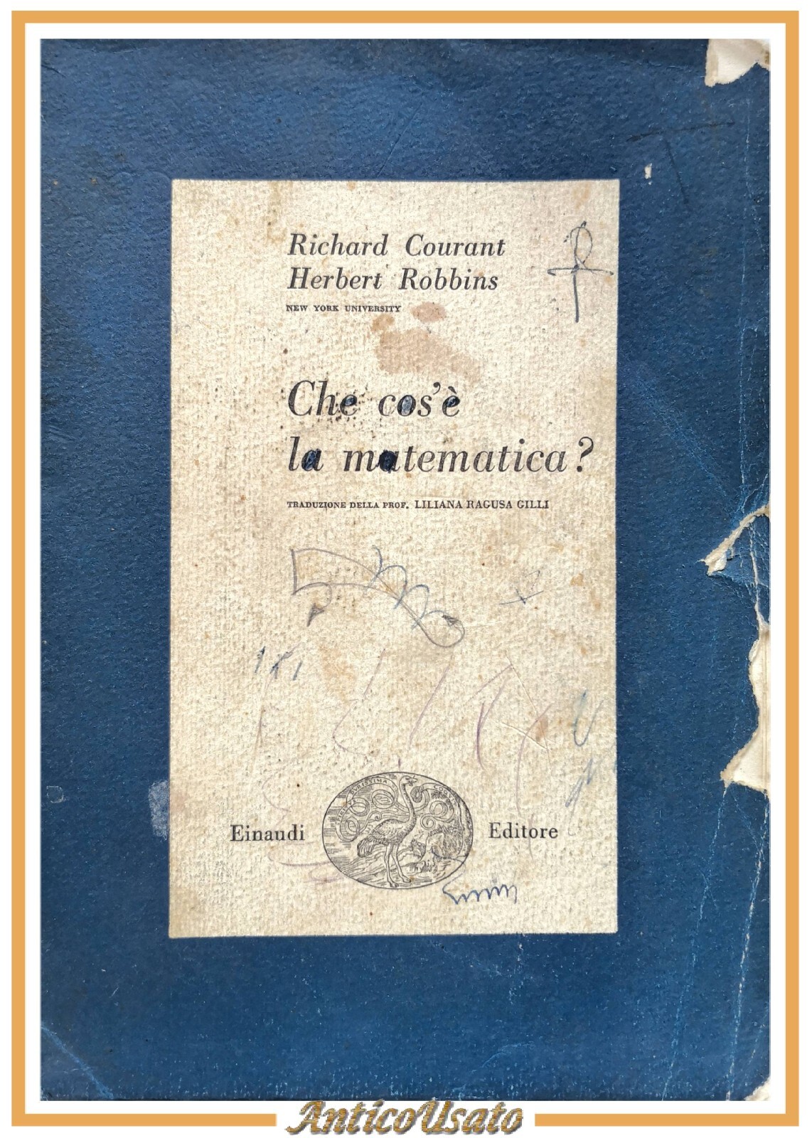 CHE COS'È LA MATEMATICA di Richard Courant e Herbert Robbins …