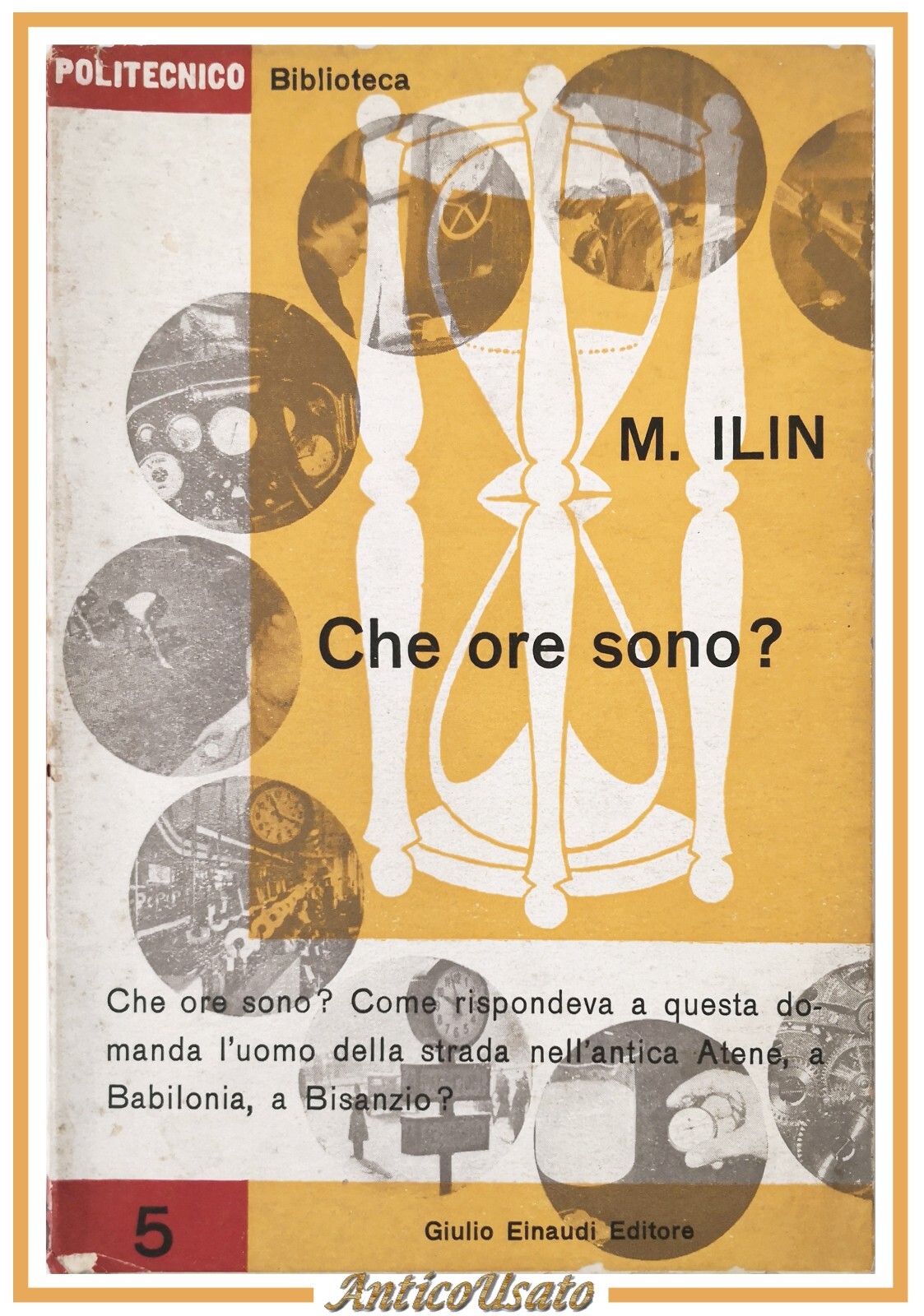 CHE ORE SONO di Ilin 1946 Giulio Einaudi Libro storia …