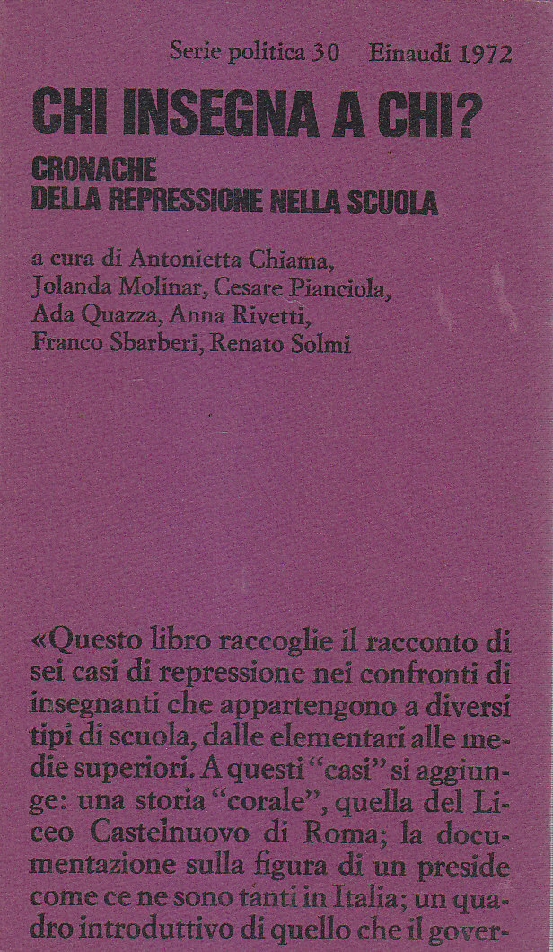 CHI INSEGNA A CHI cronache della repressione nella scuola 1972 …