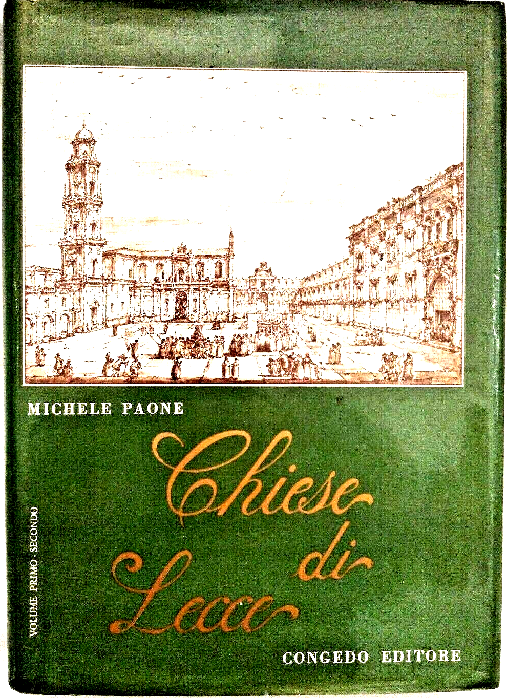 CHIESE DI LECCE di Michele Paone 1978 Congedo libro storia …