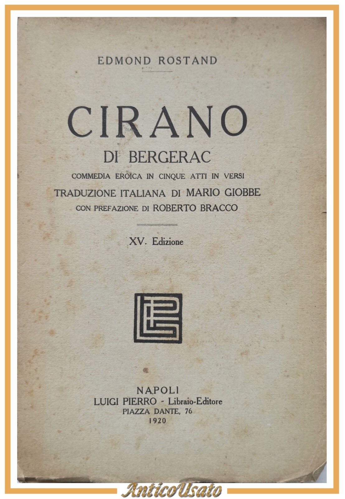 CIRANO DI BERGERAC Edmond Rostand 1920 Luigi Pierro Libro commedia …