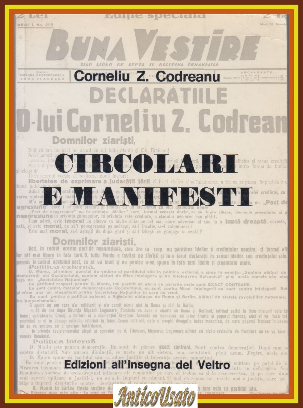 CIRCOLARI E MANIFESTI di Corneliu Z Codreanu 1980 all'insegna del …