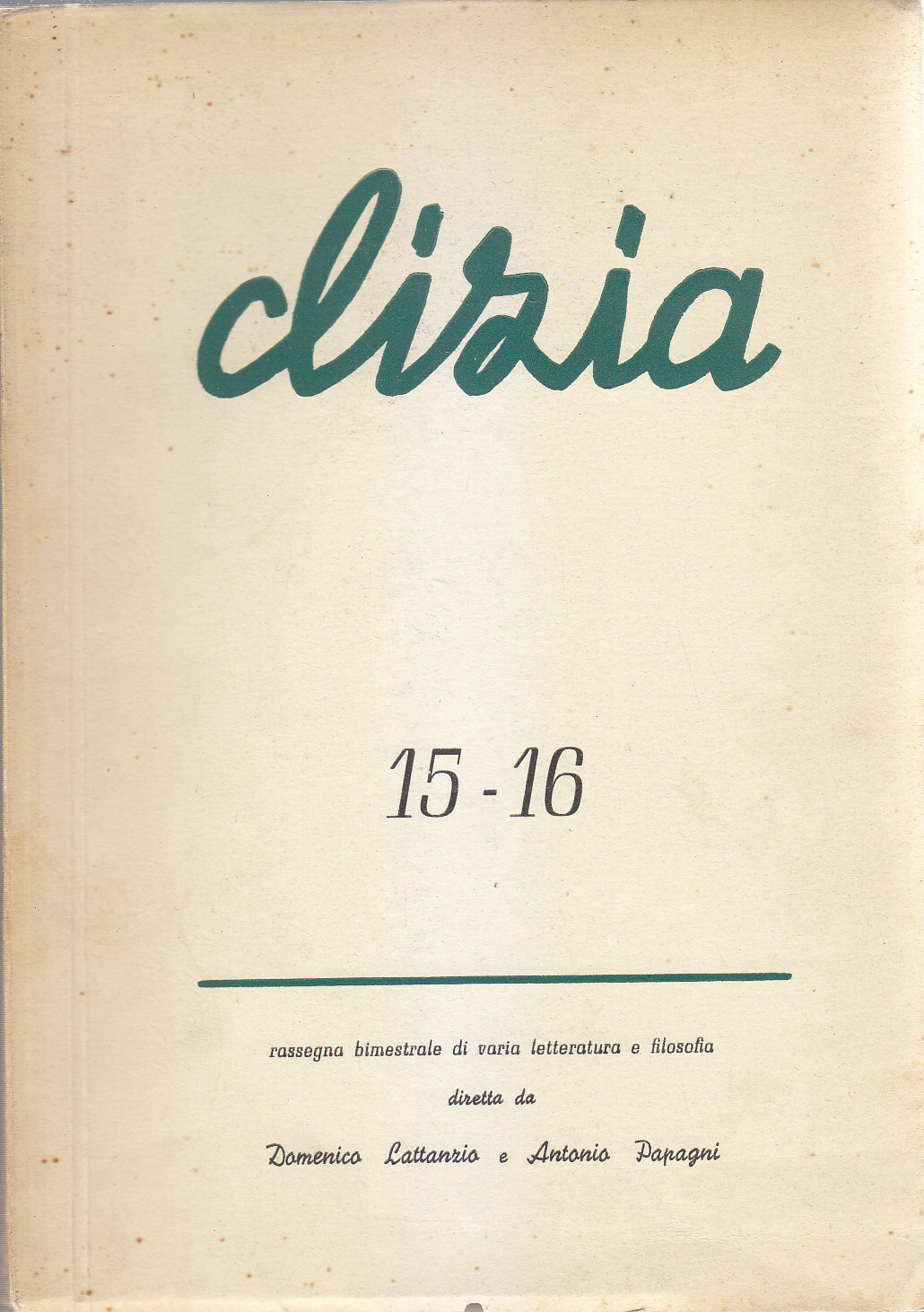 CLIZIA rivista varia letteratura filosofia numero 15 16 1957 T …