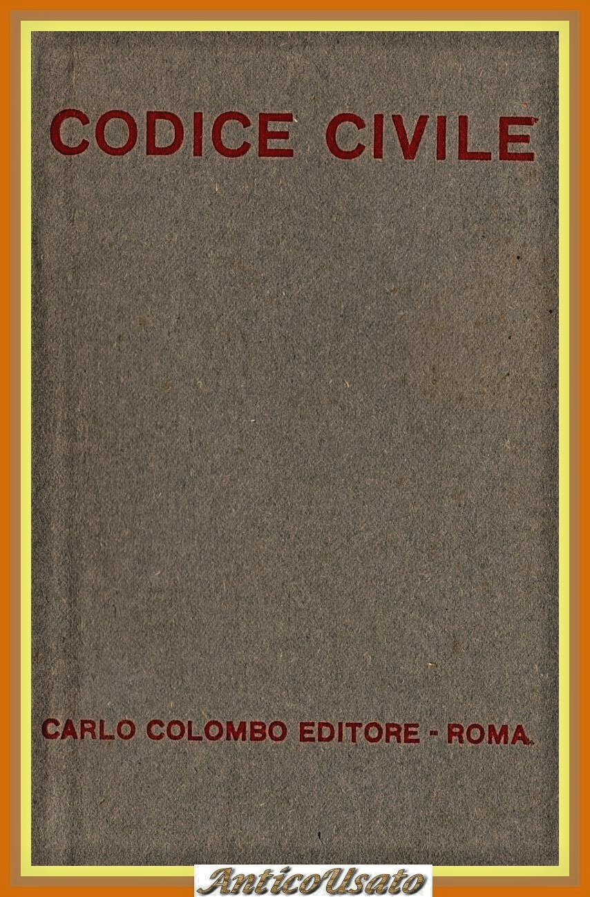 CODICE CIVILE 1943 Carlo Colombo Libro testo 16 marzo 1942 …