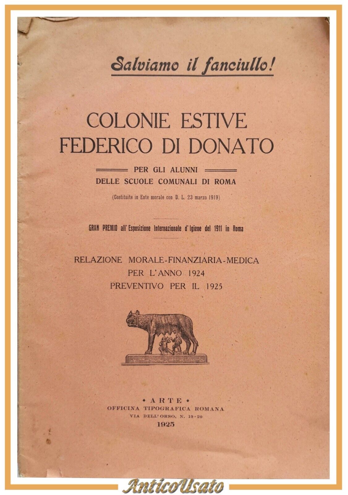 COLONIE ESTIVE FEDERICO DI DONATO 1925 per alunni scuole comunali …