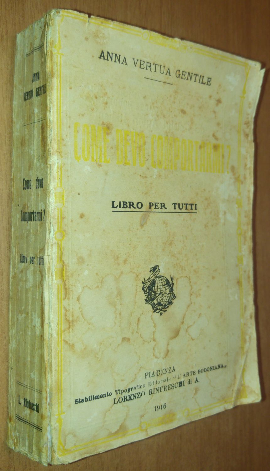 COME DEVO COMPORTARMI di Anna Vertua Gentile 1916 L Arte …