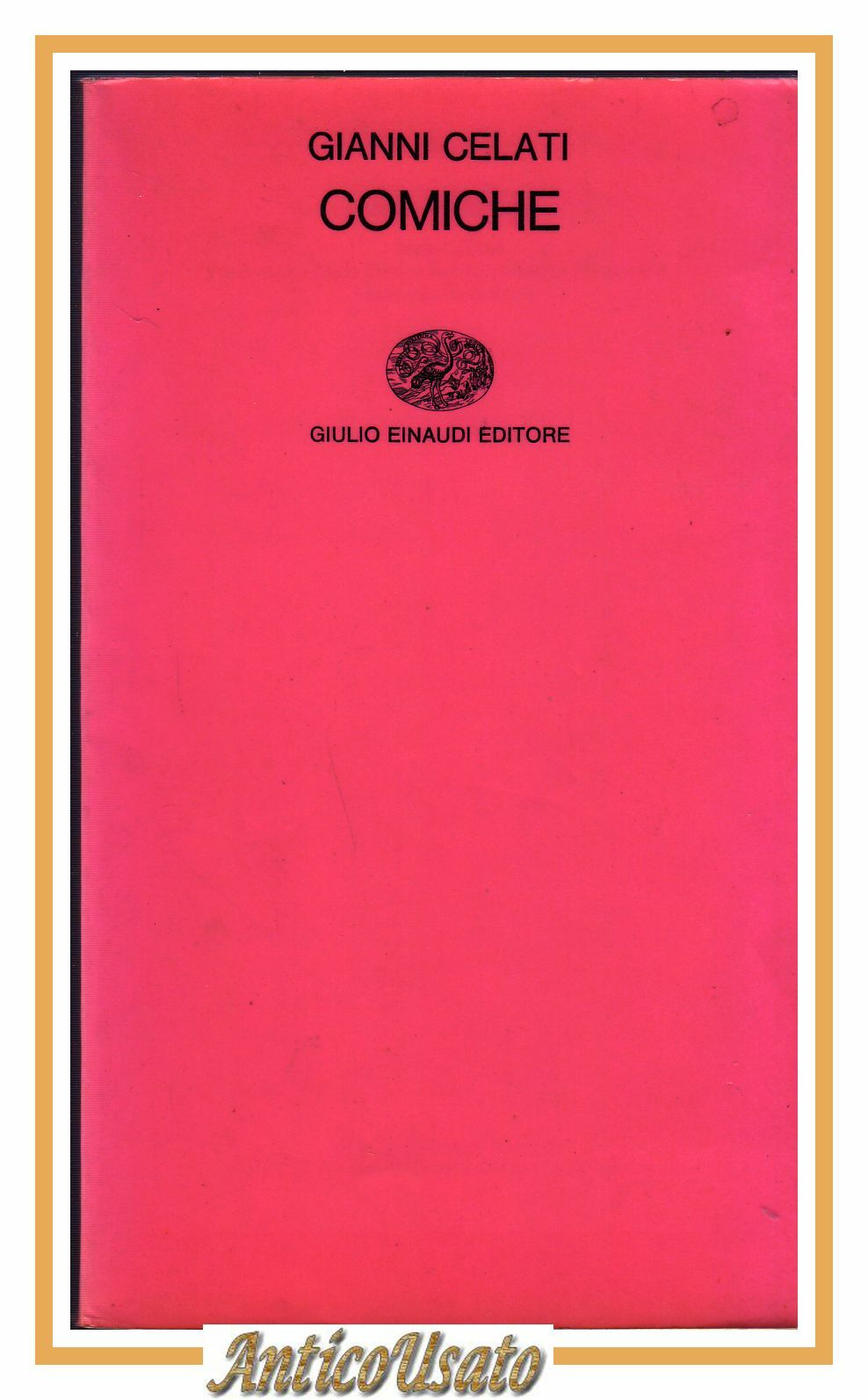 COMICHE di Gianni Celati 1971 Einaudi I edizione libro romanzo …