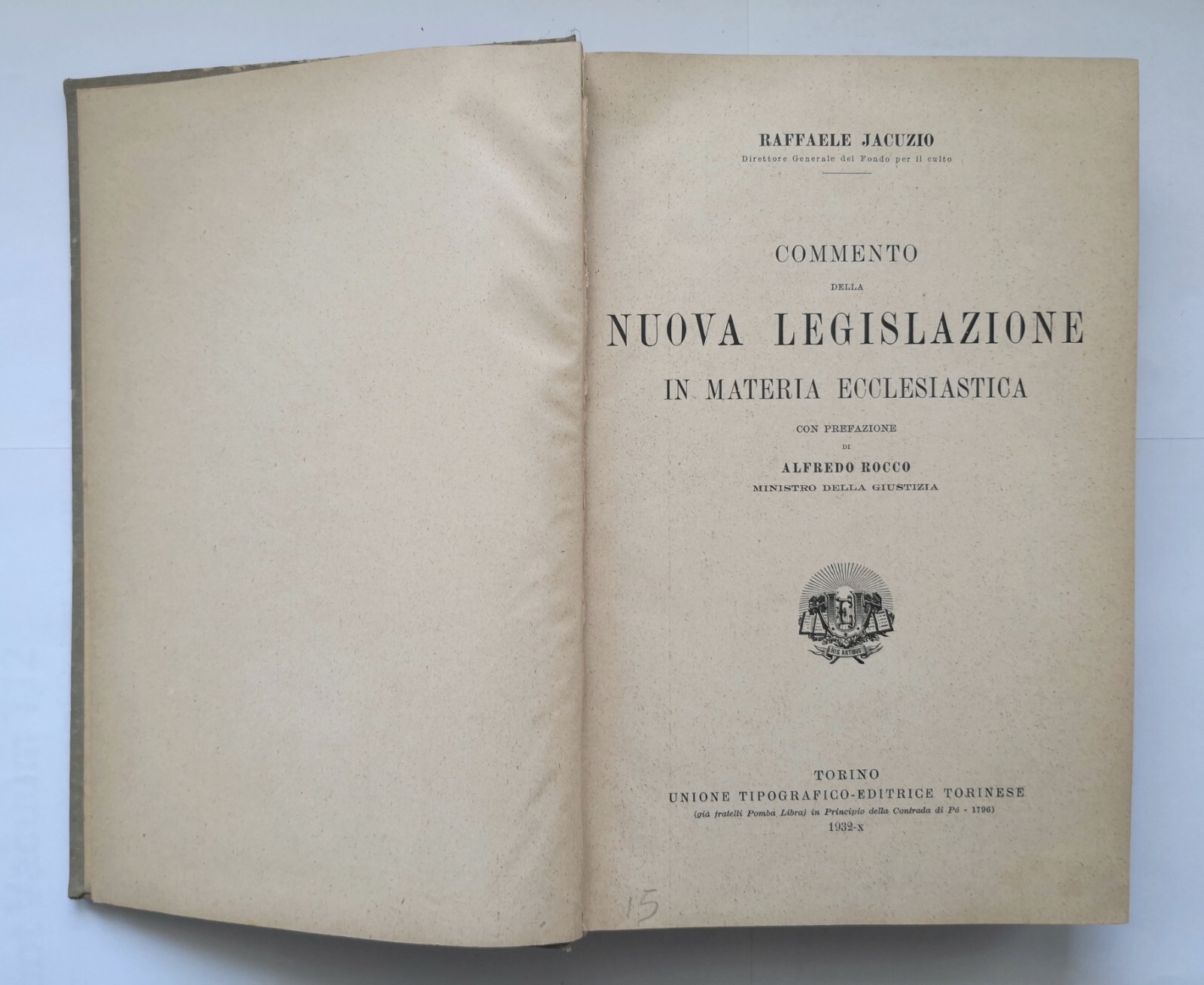 COMMENTO DELLA NUOVA LEGISLAZIONE IN MATERIA ECCLESIASTICA di Jacuzio 1932 …