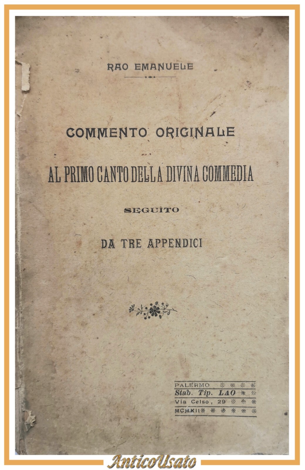 COMMENTO ORIGINALE PRIMO CANTO DELLA DIVINA COMMEDIA di Rao Emanuele …
