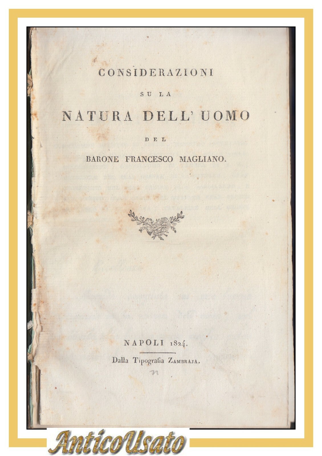 CONSIDERAZIONI SU LA NATURA DELL'UOMO di Francesco Magliano 1824 libro …