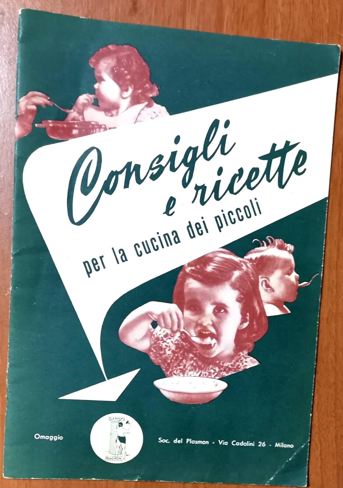 CONSIGLI E RICETTE PER LA CUCINA DEI PICCOLI Plasmon 1954 …