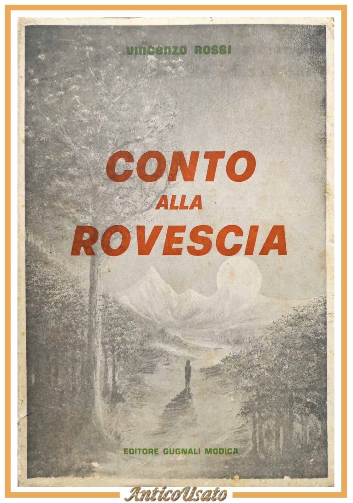 CONTO ALLA ROVESCIA romanzo di Vincenzo Rossi 1973 Gugnali Libro …