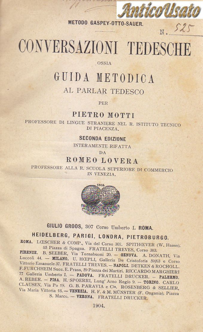CONVERSAZIONI TEDESCHE GUIDA METODICA PARLAR TEDESCO di Pietro Motti 1904 …
