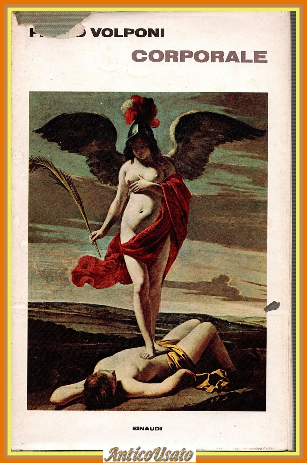 CORPORALE di Paolo Volponi 1974 Einaudi Libro I edizione romanzo