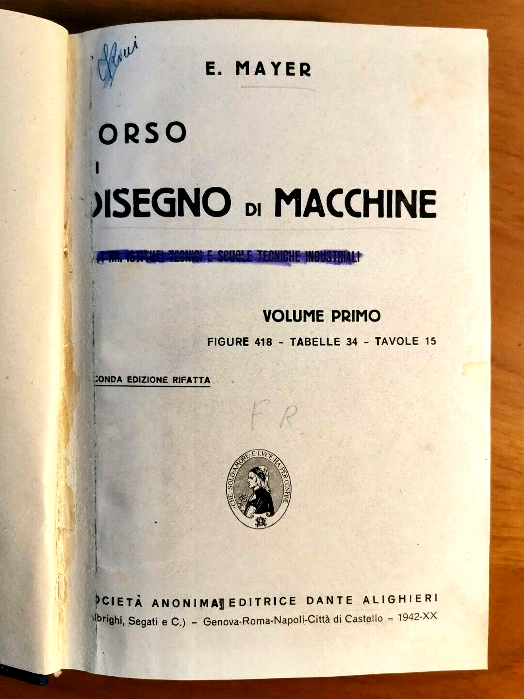 CORSO DI DISEGNO MACCHINE 2 volumi Mayer 1942 Costruttori Disegnatori …