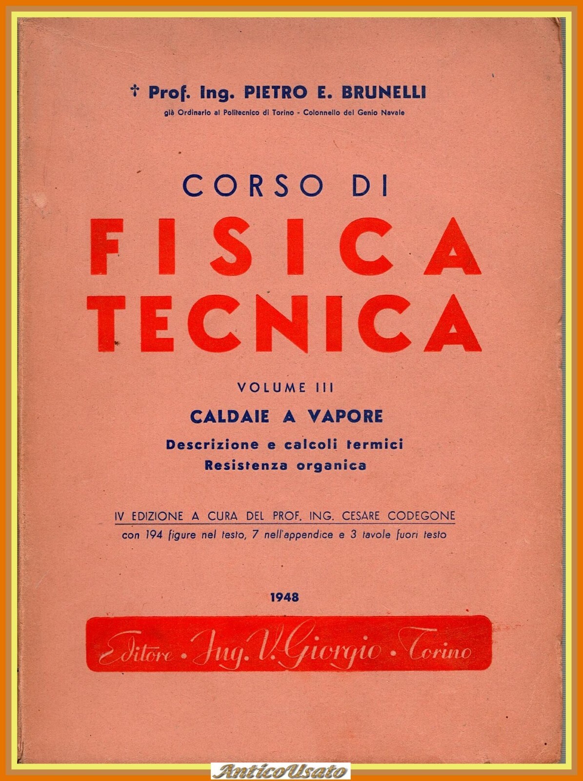 CORSO DI FISICA TECNICA VOLUME 3 CALDAIE A VAPORE Brunelli …