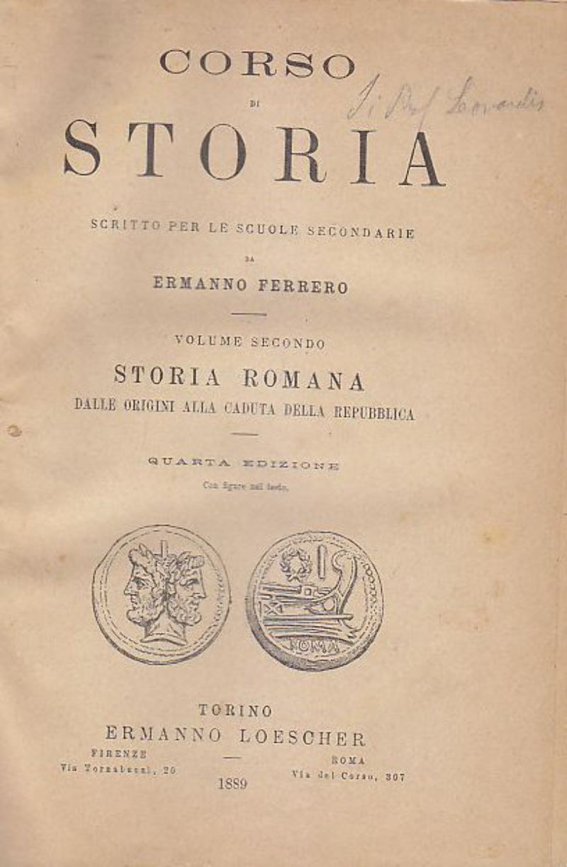 CORSO DI STORIA 2 STORIA ROMANA scuole Ferrero 1889 Loescher …