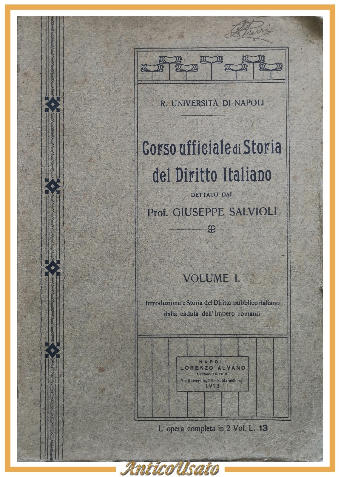 CORSO UFFICIALE DI STORIA DEL DIRITTO ITALIANO Giuseppe Salvioli volume …