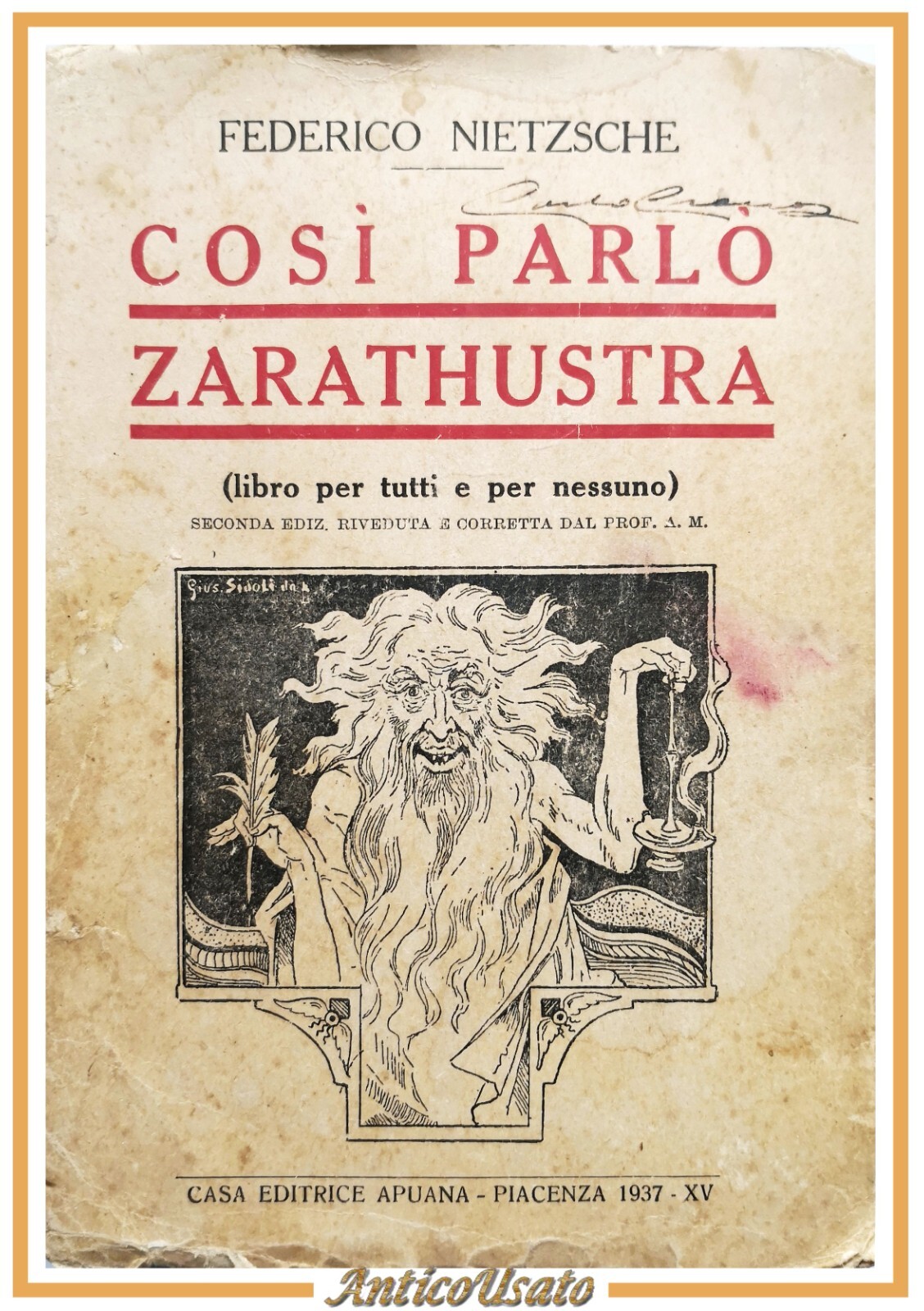 COSÌ PARLÒ ZARATHUSTRA di Federico Nietzsche 1937 Apuana libro filosofia