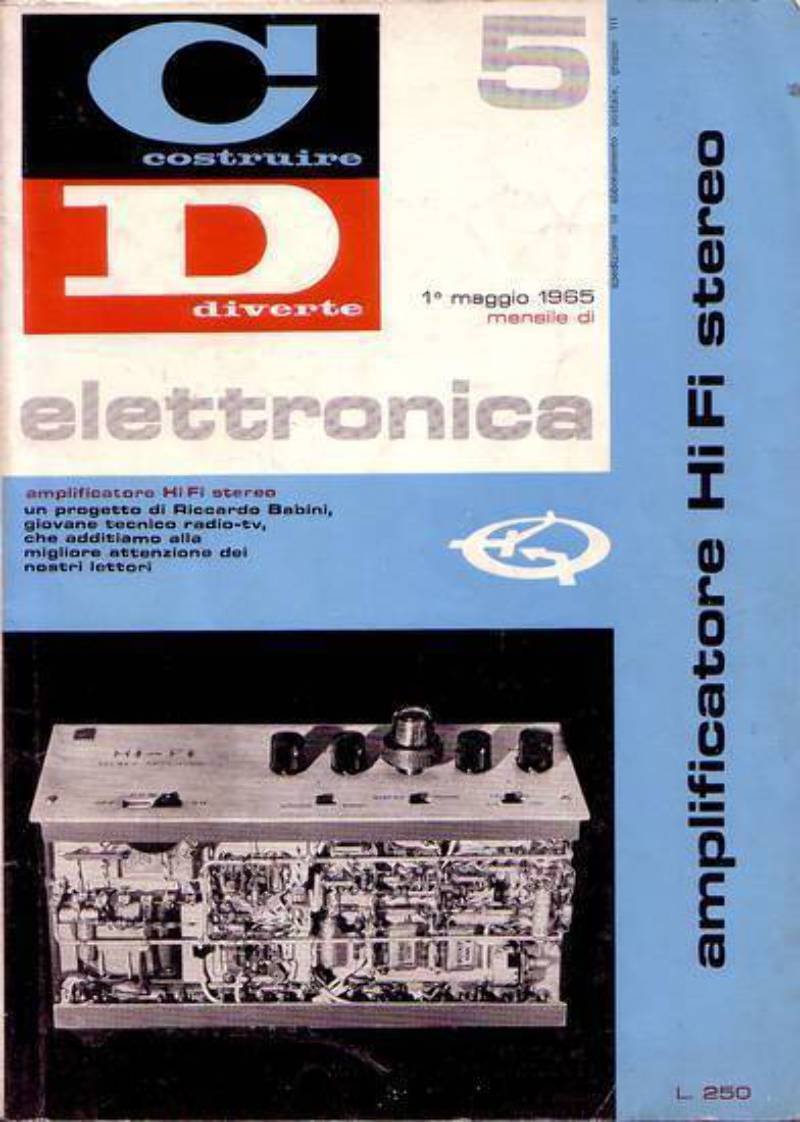 Costruire Diverte rivista di Elettronica maggio 1965 amplificatore HI FI …