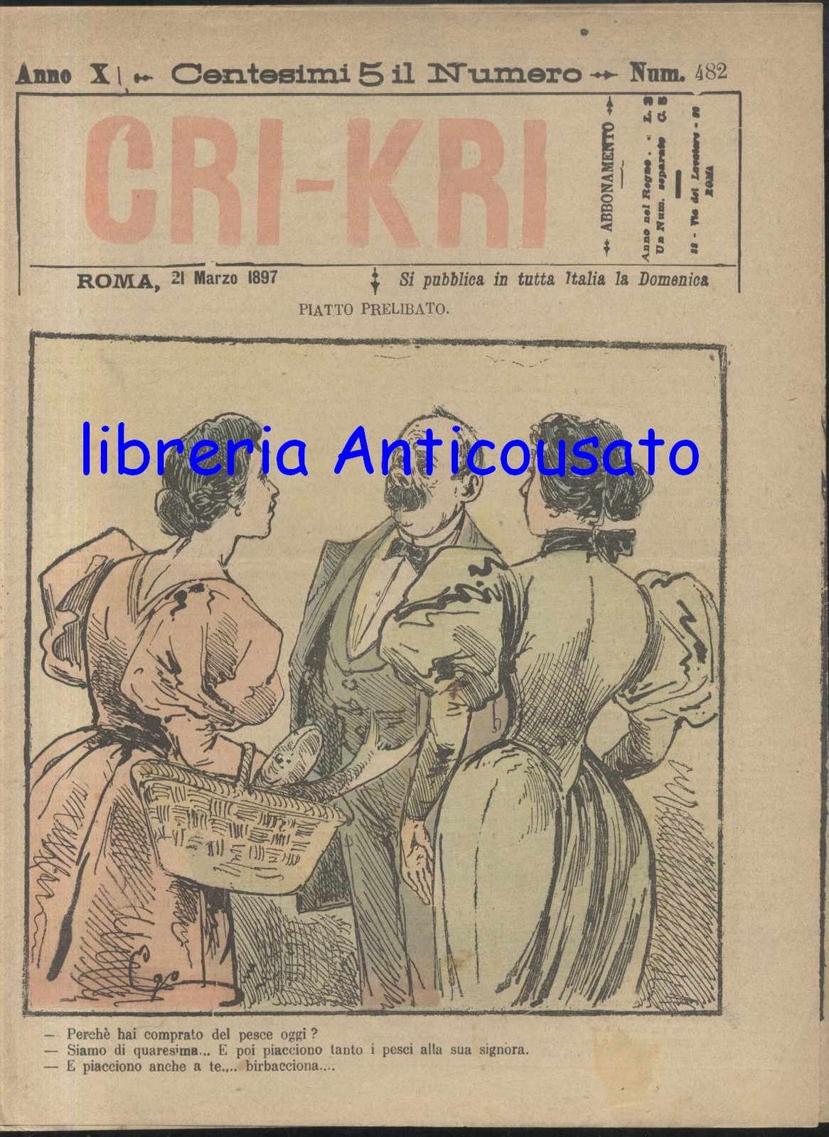 CRI KRI anno XI Numero 482 21 marzo 1897 giornale …