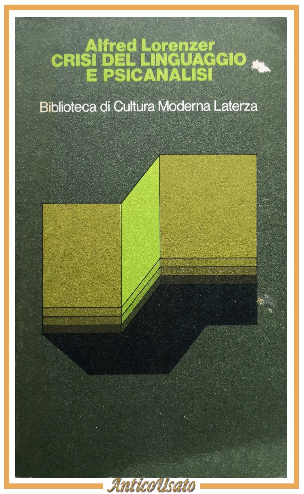CRISI DEL LINGUAGGIO E PSICANALISI di Alfred Lorenzer 1975 Laterza …
