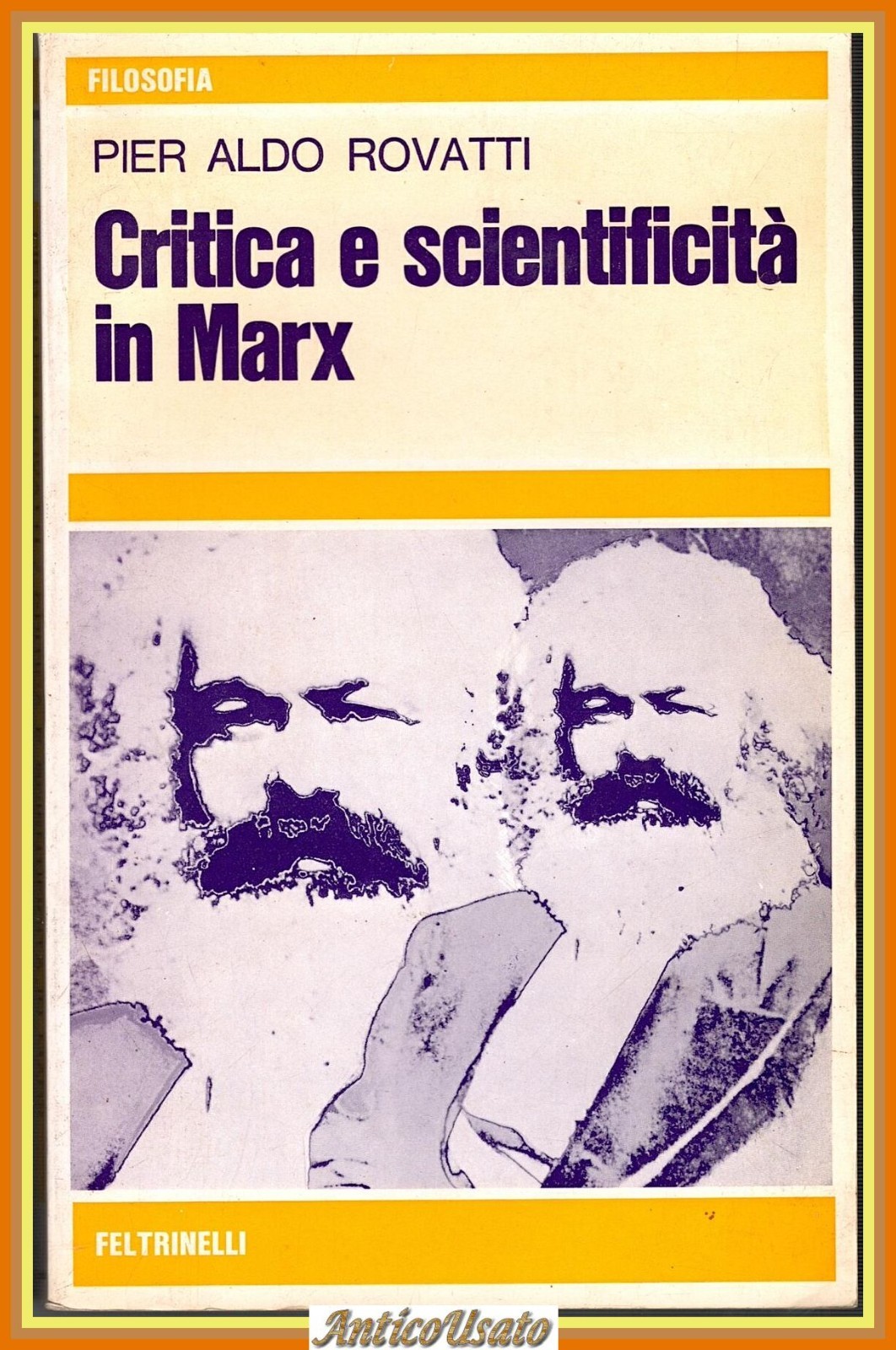 CRITICITÁ E SCIENTIFICITÁ IN MARX di Pier Aldo Rovatti 1973 …