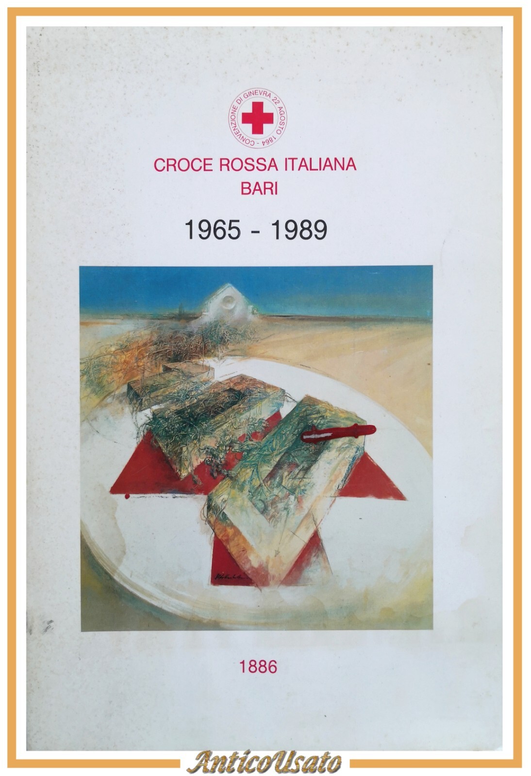 CROCE ROSSA ITALIANA Bari 1965 1989 libro comitato provinciale centenario …