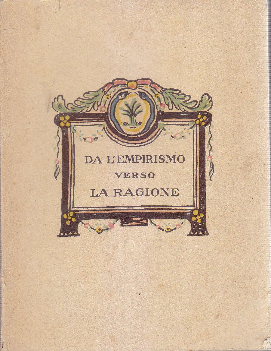DA L'EMPIRISMO VERSO LA RAGIONE di Mousson Lanauze 1920 libro …