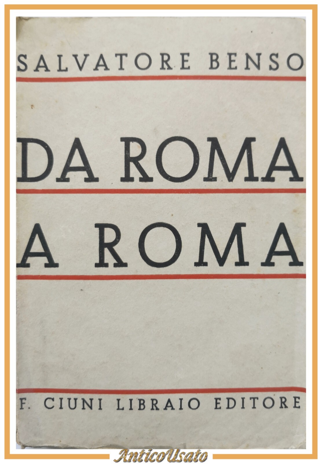 DA ROMA A ROMA di Salvatore Benso 1937 Ciuni Palermo …