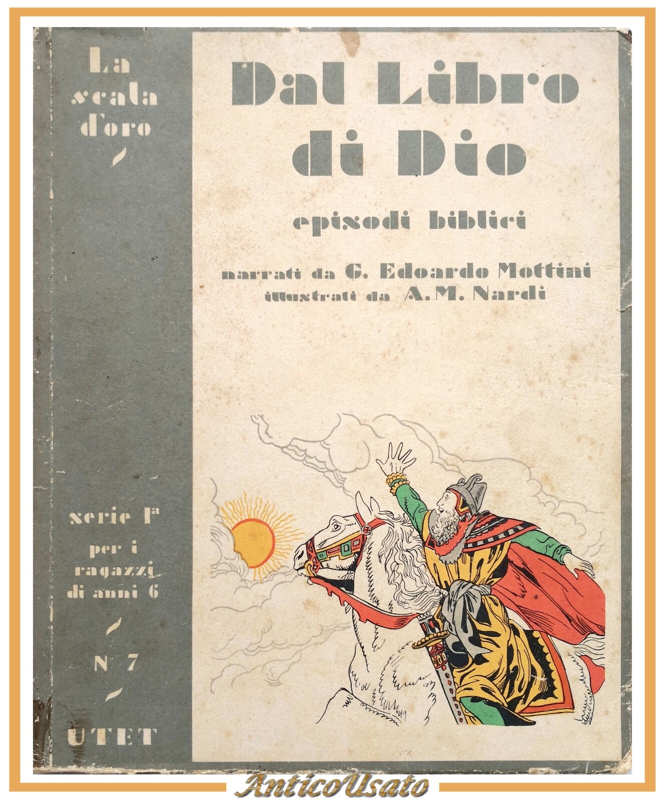 DAL LIBRO DI DIO episodi biblici da Edoardo Mottini 1947 …