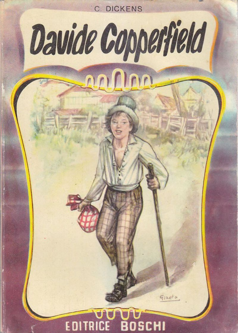 DAVIDE COPPERFIELD di Carlo Dickens 1958 Boschi Libro ragazzi Illustrato …
