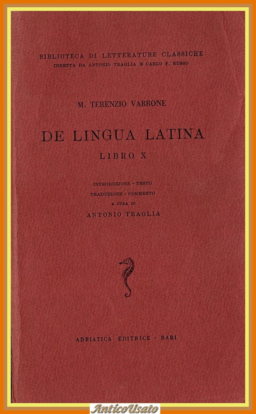 DE LINGUA LATINA LIBRO X di M Terenzio Varrone 1956 …