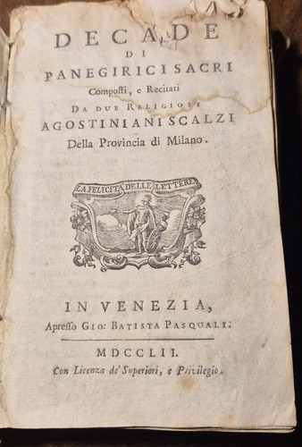 DECADE DI PANEGIRICI SACRI composti recitati da 2 agostiniani scalzi …