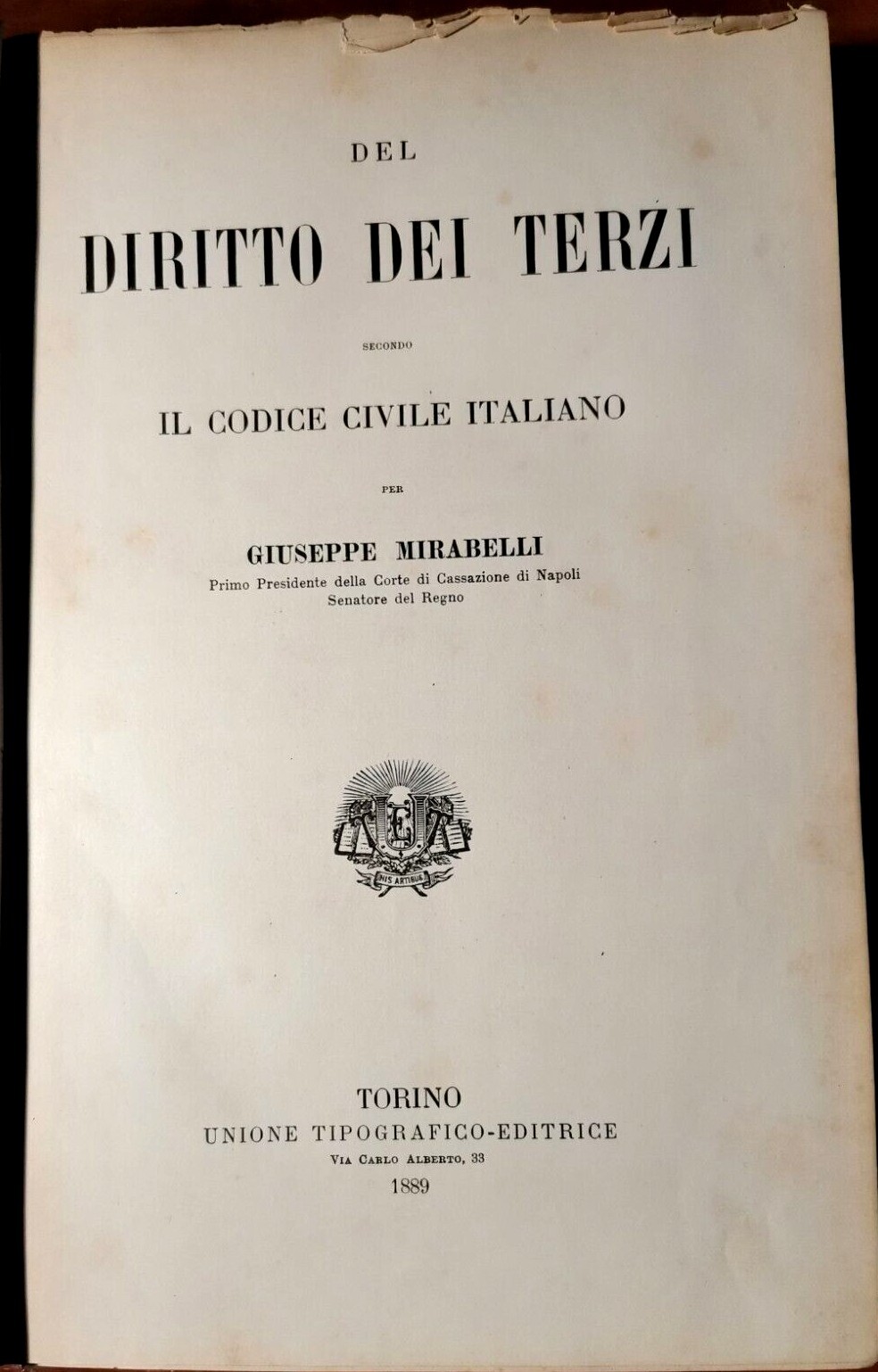 DEL DIRITTO DEI TERZI di Giuseppe Mirabelli 1889 UTET codice …