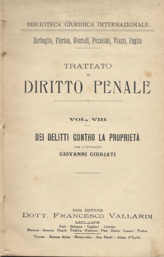 DELITTI CONTRO LA PROPRIETÀ di Giovanni Giurati 1904 (?) Vallardi …