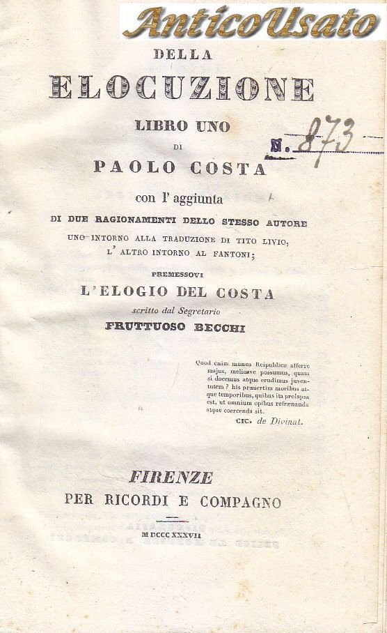 DELLA ELOCUZIONE libro uno di Paolo Costa 1837 Ricordi libro …