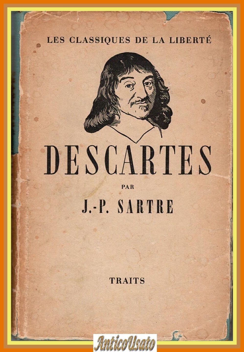 DESCARTES di JEAN Paul Sartre 1946 Traits Libro les classiques …